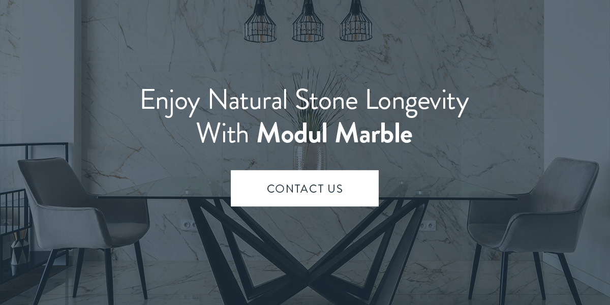Enjoy natural stone longevity with Modul Marble.