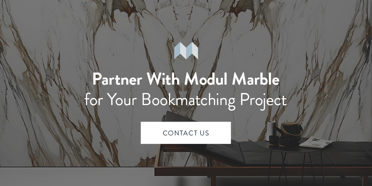 Partner with Modul Marble for your bookmatching project.